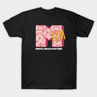 Mental Health Matters T-Shirt